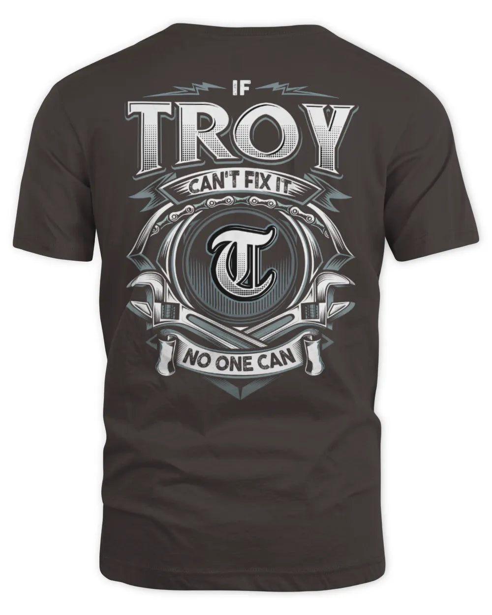 TROY AP81-K4-626 - Personalized Ahmed Quote Apparel “If Ahmed Can't Fix It, No One Can” - Unisex Standard T-Shirt - Dark Chocolate