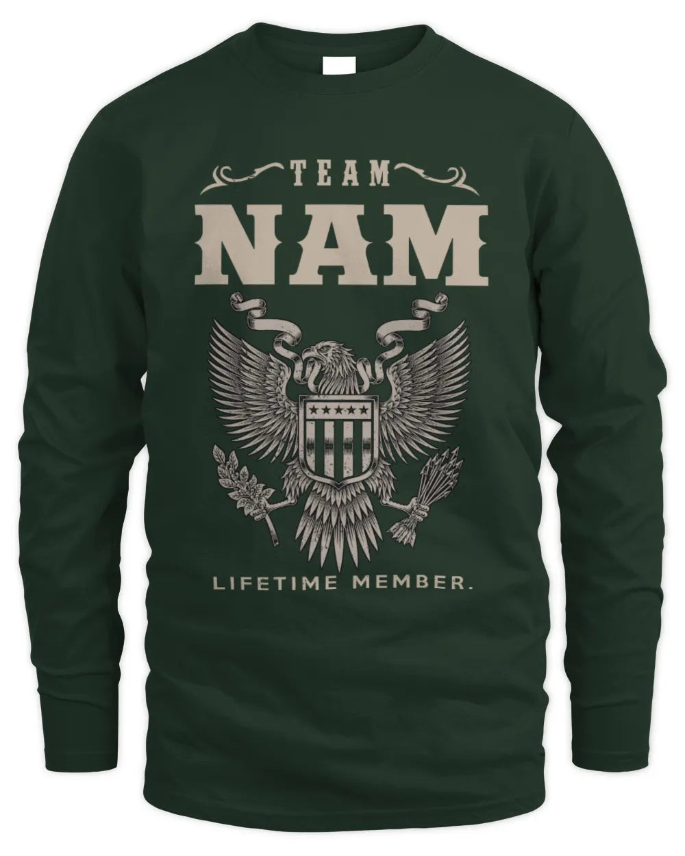 NAM TP06-K82 – Personalized Classic Style Apparel “Team NAME Lifetime Member” - Men's Long Sleeved T-Shirt - Forest Green