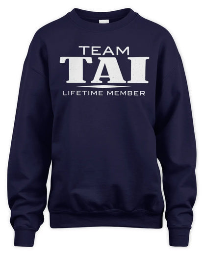 TAI BL62-K4-128 - Personalized “Team NAME Lifetime Member” - Unisex Sweatshirt - Navy