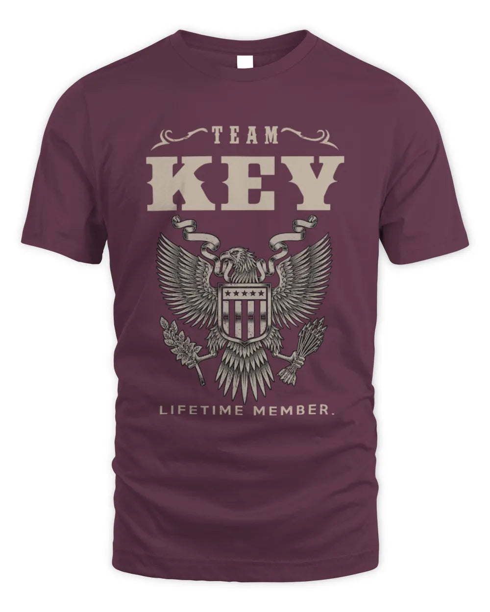 KEY TP06-K82 – Personalized Classic Style Apparel “Team NAME Lifetime Member” - Unisex Standard T-Shirt - Maroon