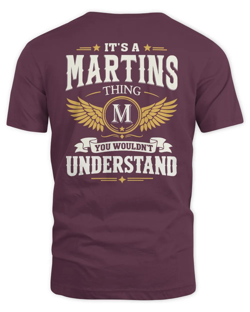 MARTINS KT06-M008 It’s a [NAME] Thing – You Wouldn’t Understand | Personalized Vintage T-Shirt - Unisex Standard T-Shirt - Maroon