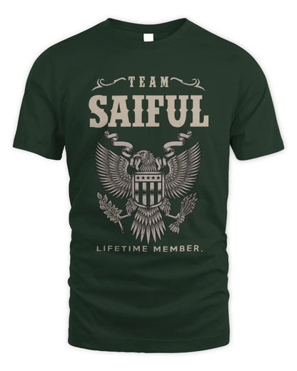 SAIFUL TP06-K82 – Personalized Classic Style Apparel “Team NAME Lifetime Member” - Unisex Standard T-Shirt - Forest Green
