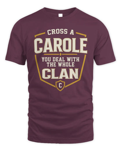 CAROLE NT1-K008 Cross A/An NAME, You Deal With the Whole Clan | Personalized Vintage T-Shirt - Unisex Standard T-Shirt - Maroon