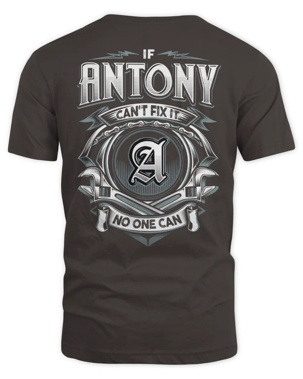 ANTONY AP81-K4-626 - Personalized Ahmed Quote Apparel “If Ahmed Can't Fix It, No One Can” - Unisex Standard T-Shirt - Dark Chocolate