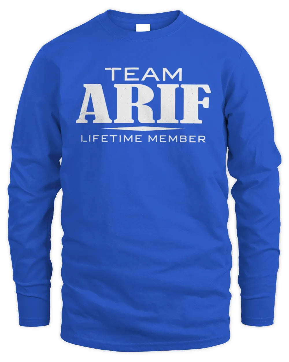 ARIF BL62-K4-128 - Personalized “Team NAME Lifetime Member” - Men's Long Sleeved T-Shirt - Royal