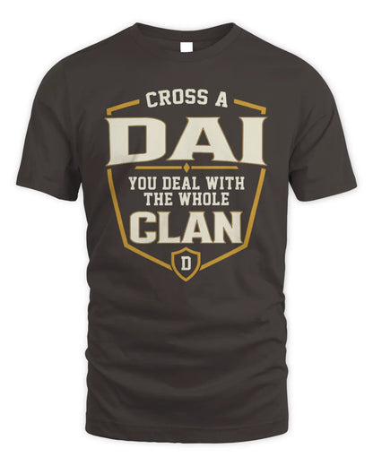 DAI NT1-K008 Cross A/An NAME, You Deal With the Whole Clan | Personalized Vintage T-Shirt - Unisex Standard T-Shirt - Dark Chocolate