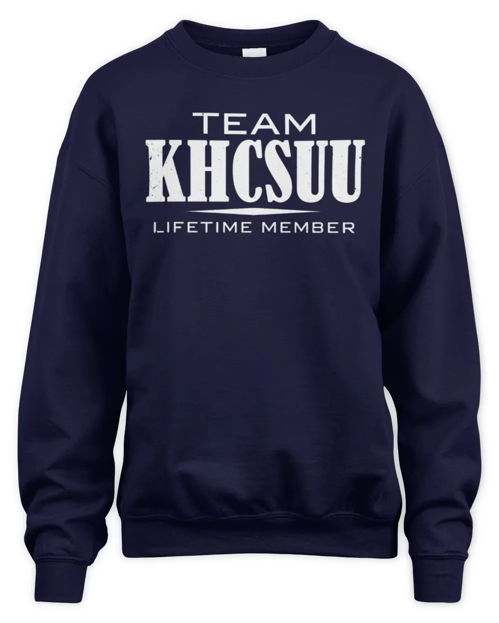 KHCSUU BL62-K4-128 - Personalized “Team NAME Lifetime Member” - Unisex Sweatshirt - Navy