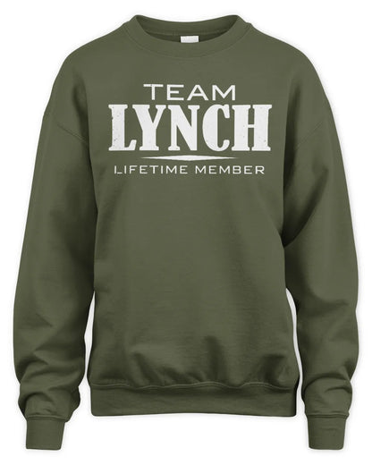 LYNCH BL62-K4-128 - Personalized “Team NAME Lifetime Member” - Unisex Sweatshirt - Military Green