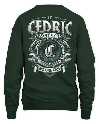 CEDRIC AP81-K4-626 - Personalized Ahmed Quote Apparel “If Ahmed Can't Fix It, No One Can” - Unisex Sweatshirt - Forest Green