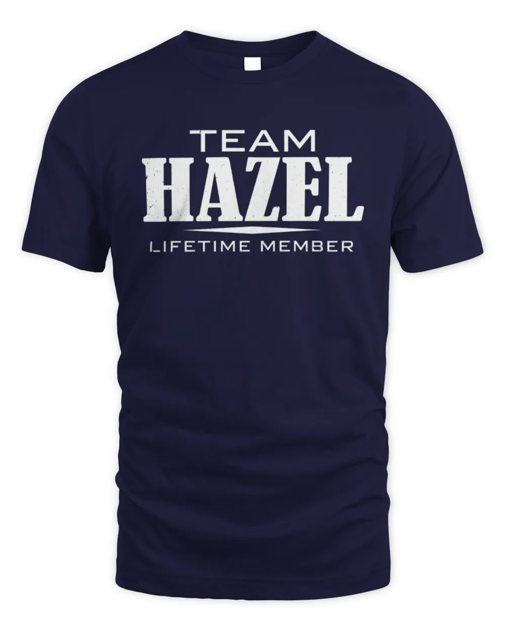 HAZEL BL62-K4-128 - Personalized “Team NAME Lifetime Member” - Unisex Standard T-Shirt - Navy