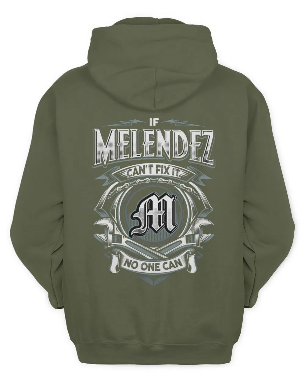 MELENDEZ AP81-K4-626 - Personalized Ahmed Quote Apparel “If Ahmed Can't Fix It, No One Can” - Unisex Hoodie - Military Green