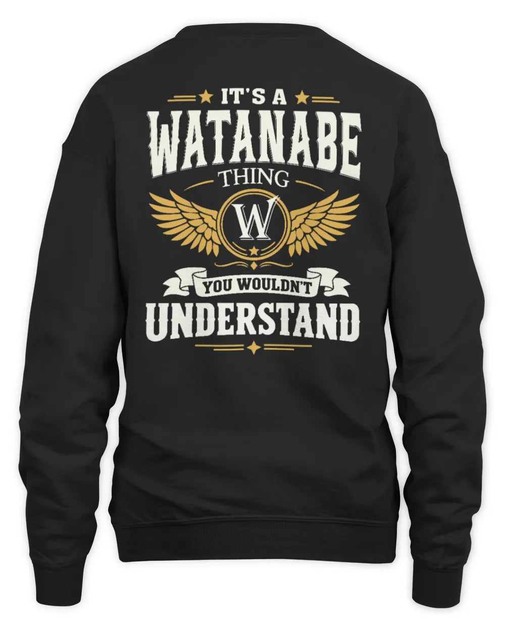 WATANABE KT06-M008 It’s a [NAME] Thing – You Wouldn’t Understand | Personalized Vintage T-Shirt - Unisex Sweatshirt - Black