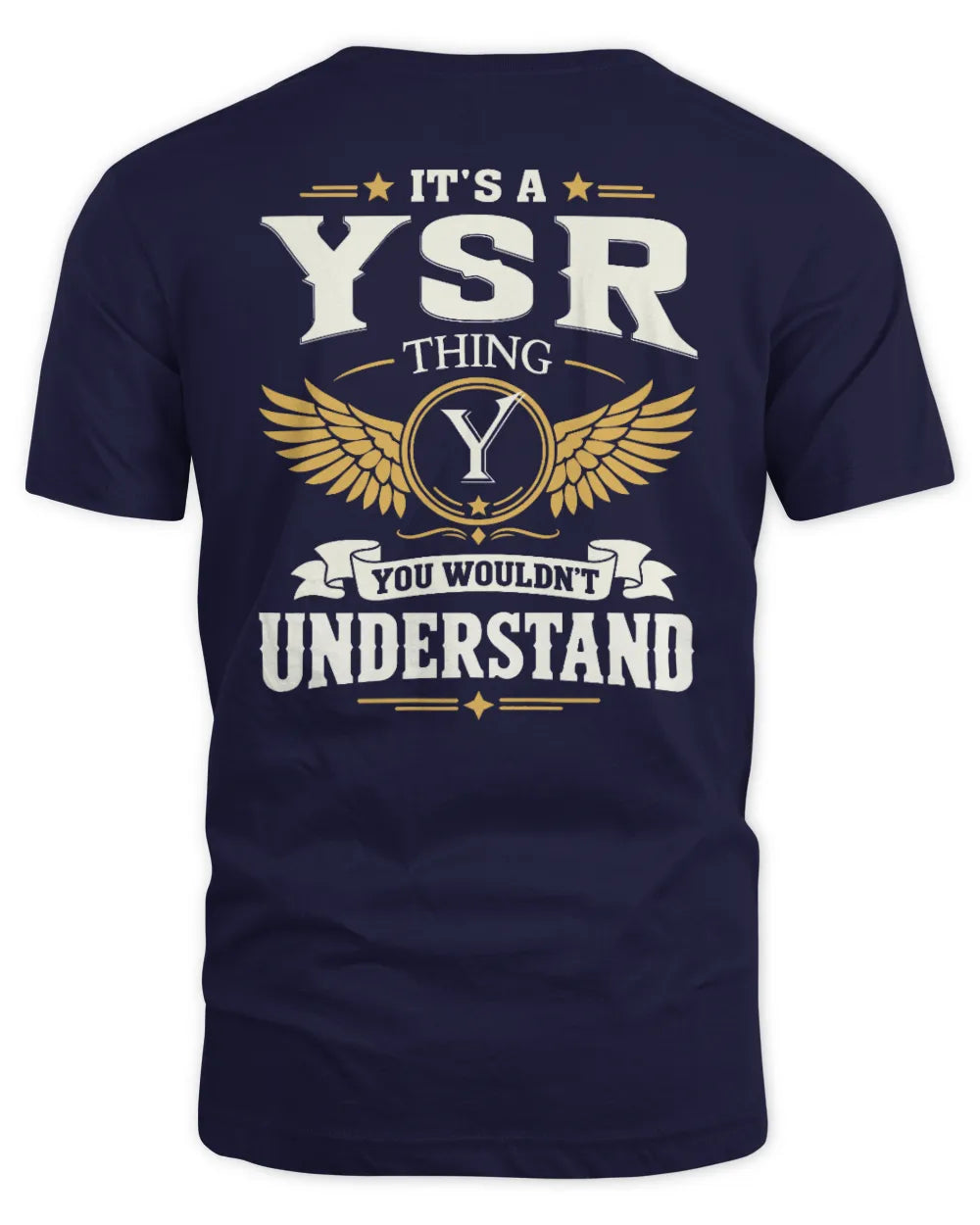 YSR KT06-M008 It’s a [NAME] Thing – You Wouldn’t Understand | Personalized Vintage T-Shirt - Unisex Standard T-Shirt - Navy