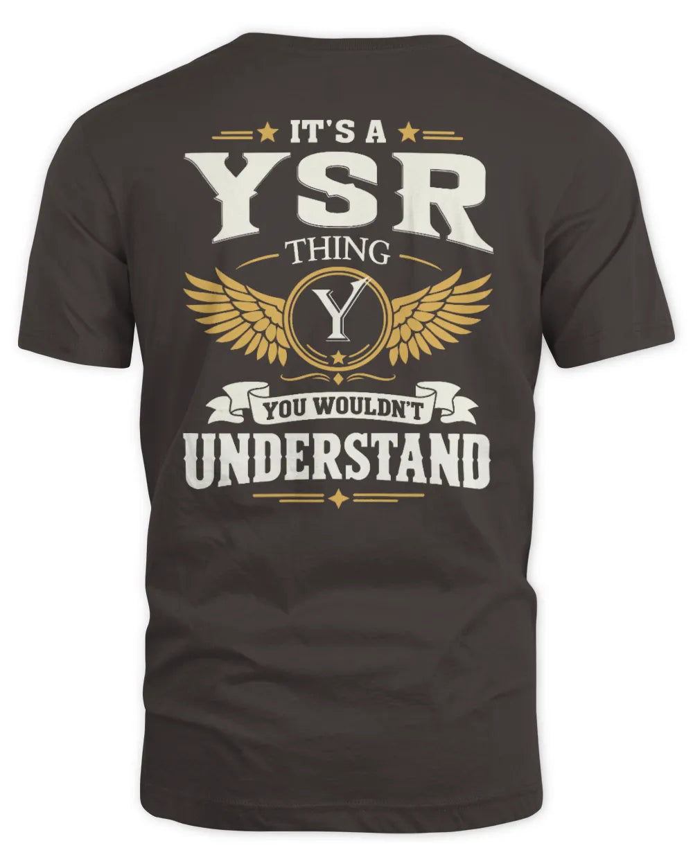 YSR KT06-M008 It’s a [NAME] Thing – You Wouldn’t Understand | Personalized Vintage T-Shirt - Unisex Standard T-Shirt - Dark Chocolate
