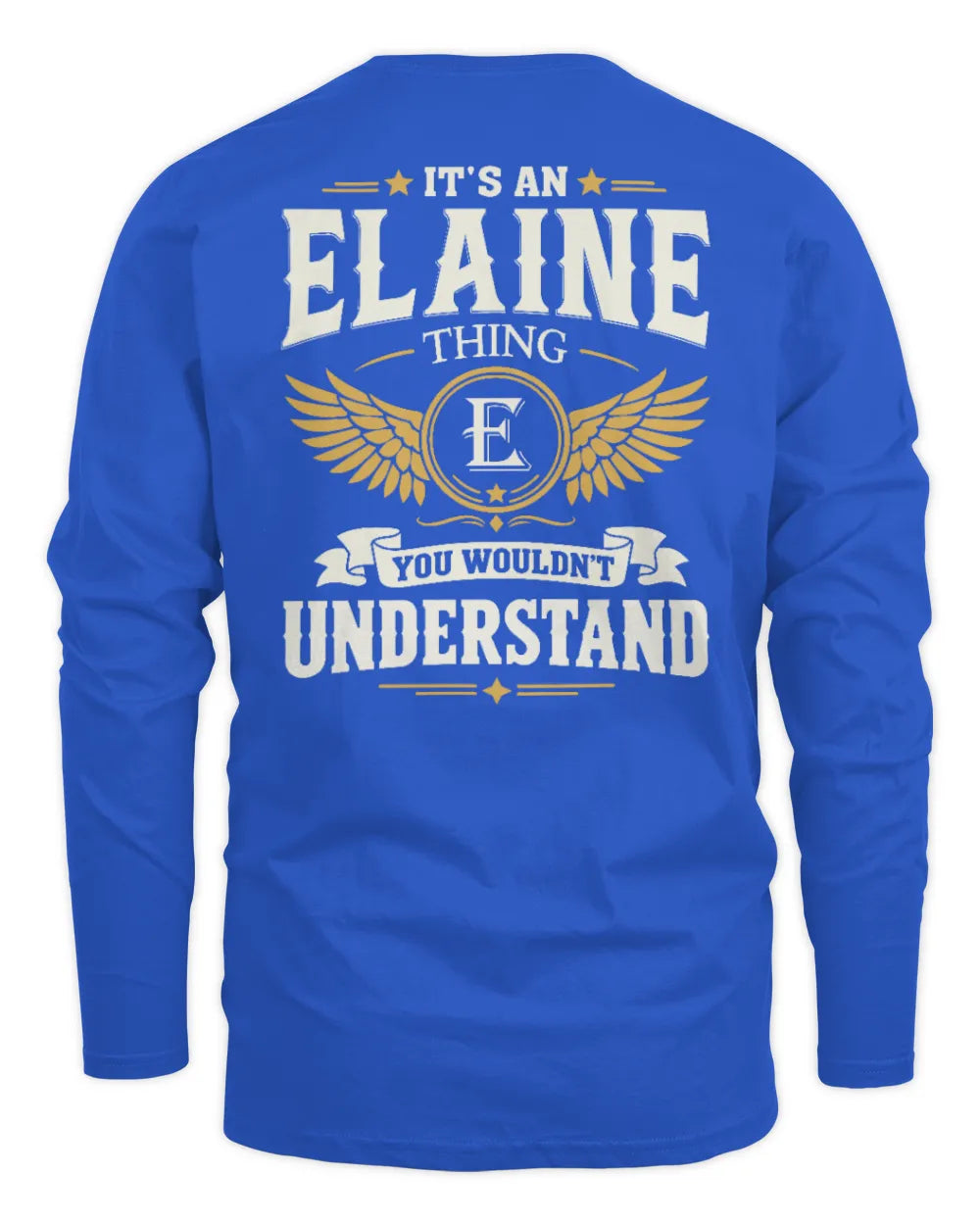 ELAINE KT06-M008 It’s a [NAME] Thing – You Wouldn’t Understand | Personalized Vintage T-Shirt - Men's Long Sleeved T-Shirt - Royal