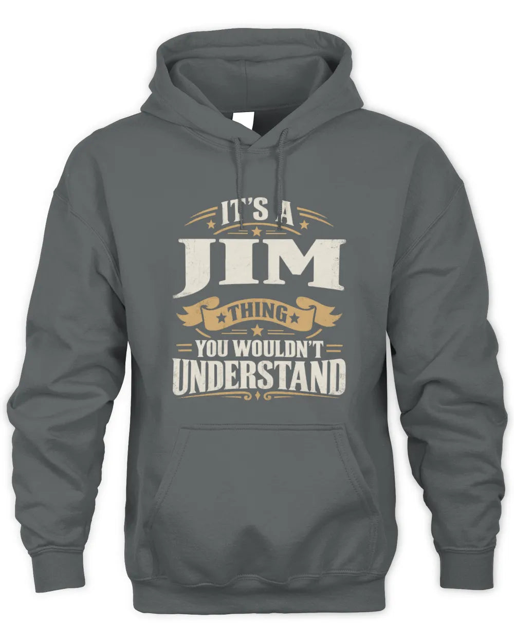 JIM P08 TH51 - Personalized “It’s a/an [NAME] Thing – You Wouldn’t Understand” Shirt - Unisex Hoodie - Charcoal