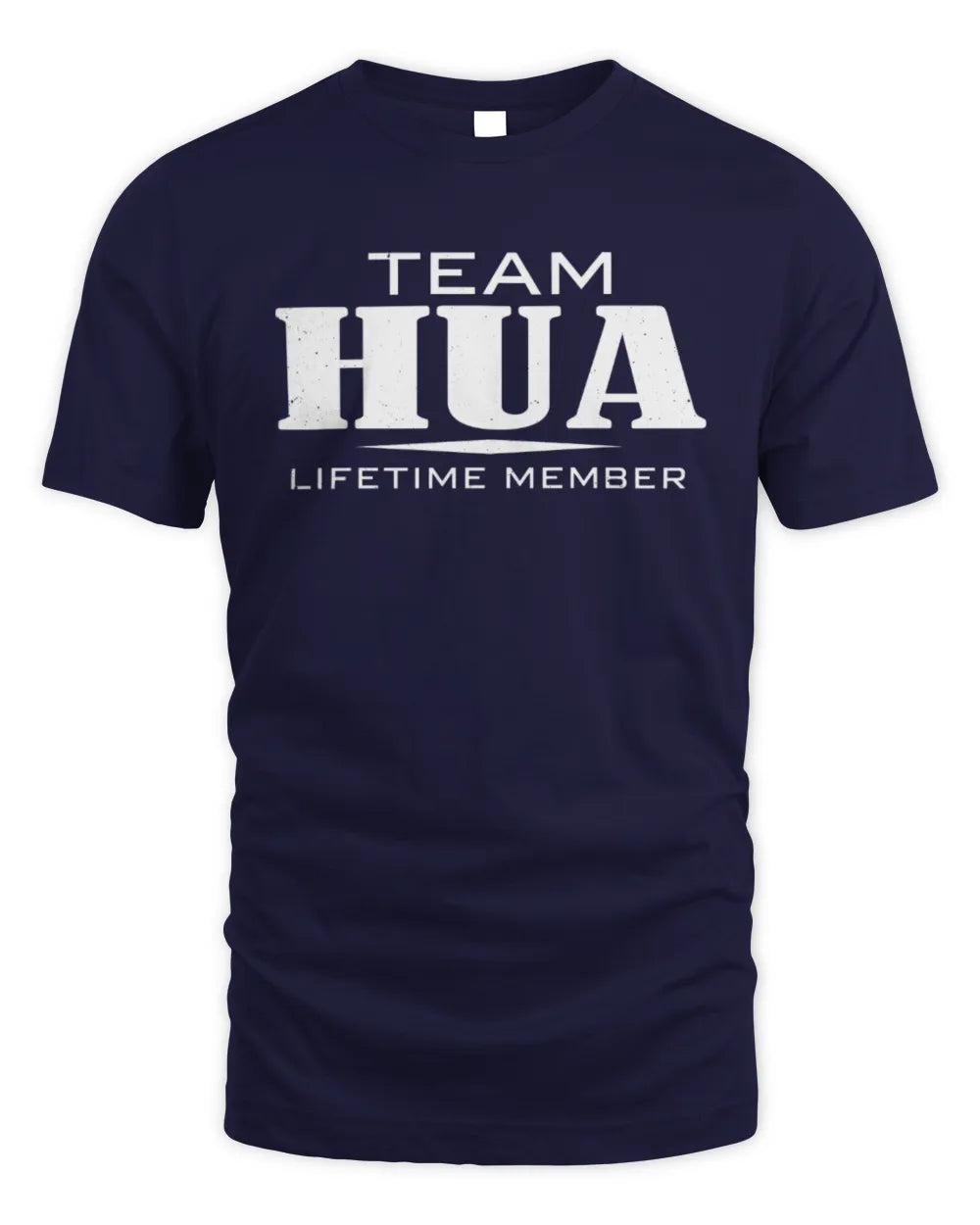 HUA BL62-K4-128 - Personalized “Team NAME Lifetime Member” - Unisex Standard T-Shirt - Navy