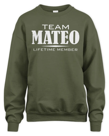 MATEO BL62-K4-128 - Personalized “Team NAME Lifetime Member” - Unisex Sweatshirt - Military Green