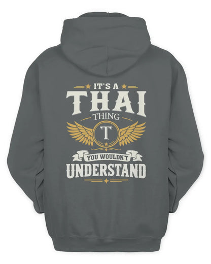 THAI KT06-M008 It’s a [NAME] Thing – You Wouldn’t Understand | Personalized Vintage T-Shirt - Unisex Hoodie - Charcoal