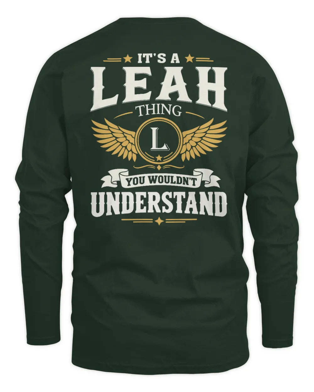 LEAH KT06-M008 It’s a [NAME] Thing – You Wouldn’t Understand | Personalized Vintage T-Shirt - Men's Long Sleeved T-Shirt - Forest Green