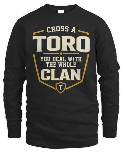 TORO NT1-K008 Cross A/An NAME, You Deal With the Whole Clan | Personalized Vintage T-Shirt - Men's Long Sleeved T-Shirt - Black