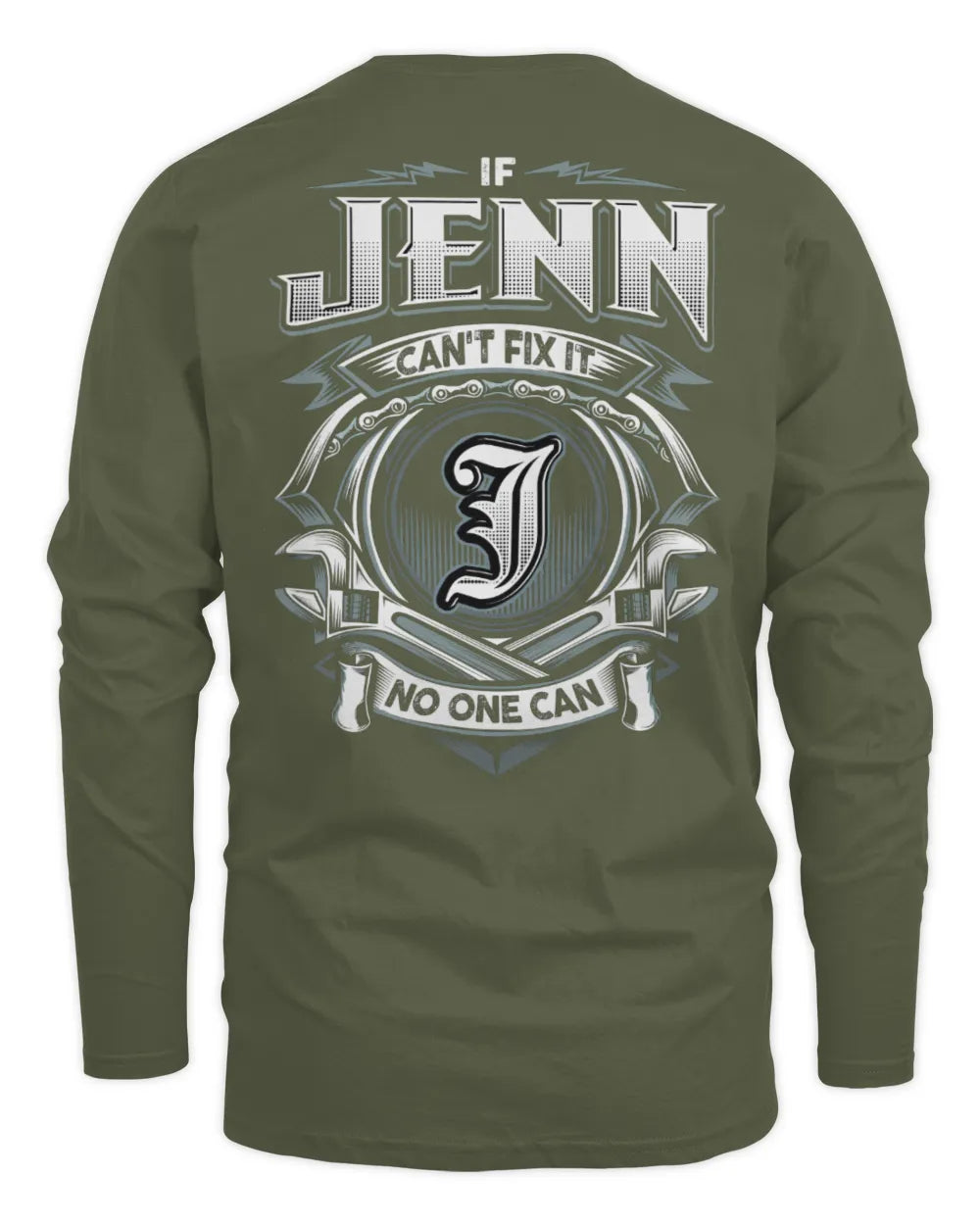 JENN AP81-K4-626 - Personalized Ahmed Quote Apparel “If Ahmed Can't Fix It, No One Can” - Men's Long Sleeved T-Shirt - Military Green