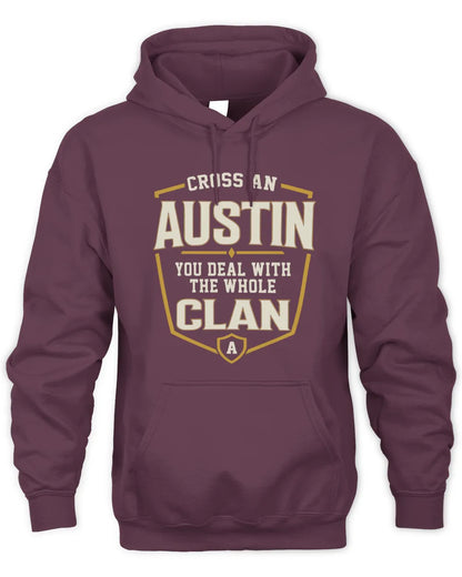 AUSTIN NT1-K008 Cross A/An NAME, You Deal With the Whole Clan | Personalized Vintage T-Shirt - Unisex Hoodie - Maroon