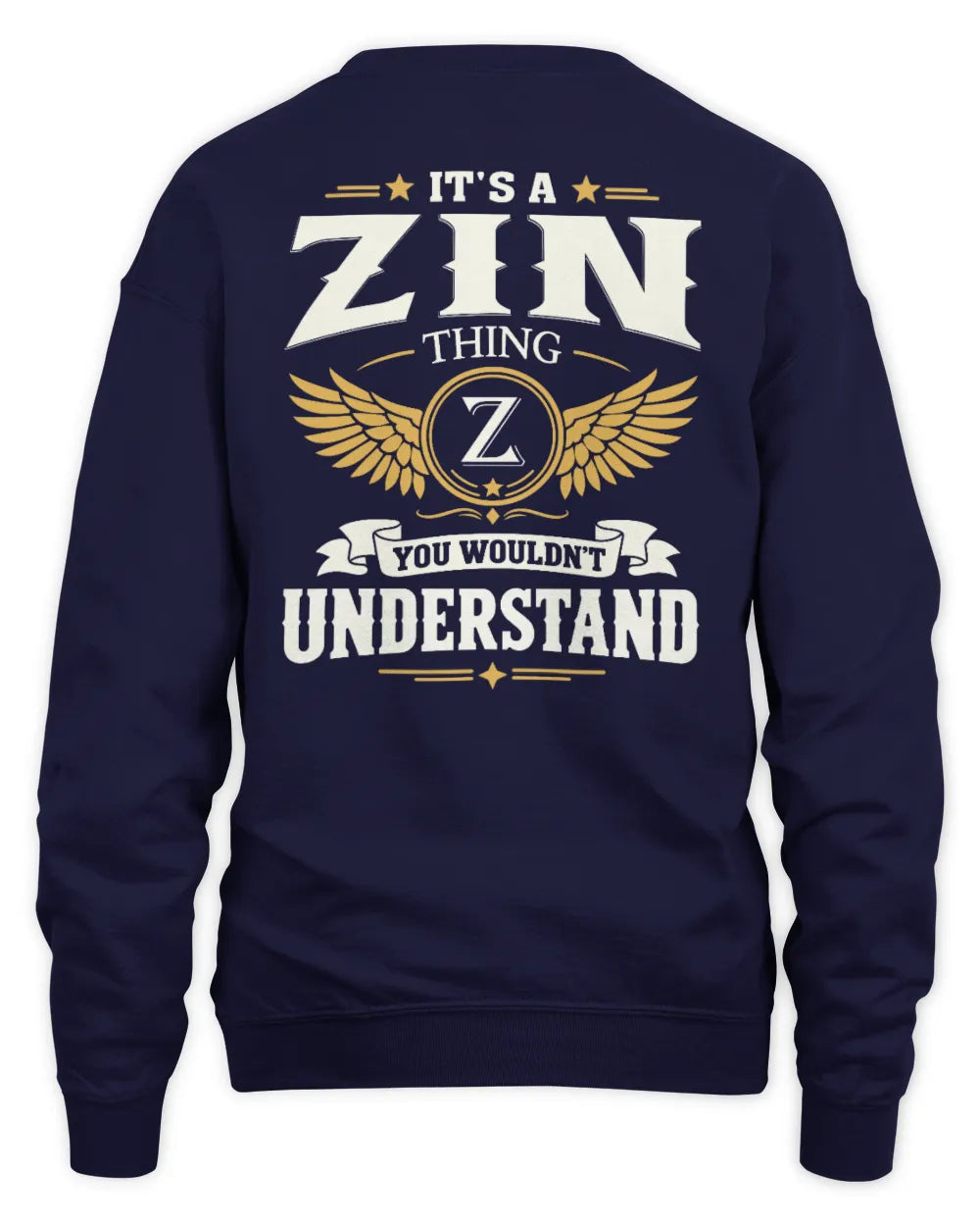 ZIN KT06-M008 It’s a [NAME] Thing – You Wouldn’t Understand | Personalized Vintage T-Shirt - Unisex Sweatshirt - Navy