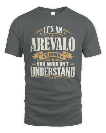 AREVALO P08 TH51 - Personalized “It’s a/an [NAME] Thing – You Wouldn’t Understand” Shirt - Unisex Standard T-Shirt - Charcoal