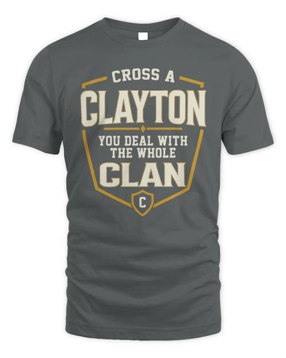 CLAYTON NT1-K008 Cross A/An NAME, You Deal With the Whole Clan | Personalized Vintage T-Shirt - Unisex Standard T-Shirt - Charcoal