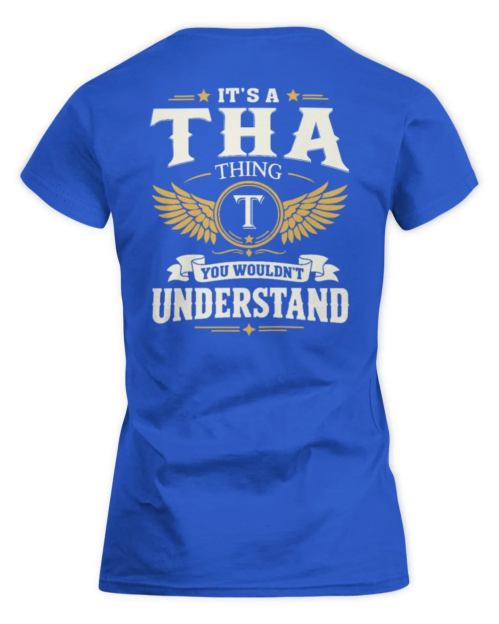 THA KT06-M008 It’s a [NAME] Thing – You Wouldn’t Understand | Personalized Vintage T-Shirt - Women's Standard T-Shirt - Royal