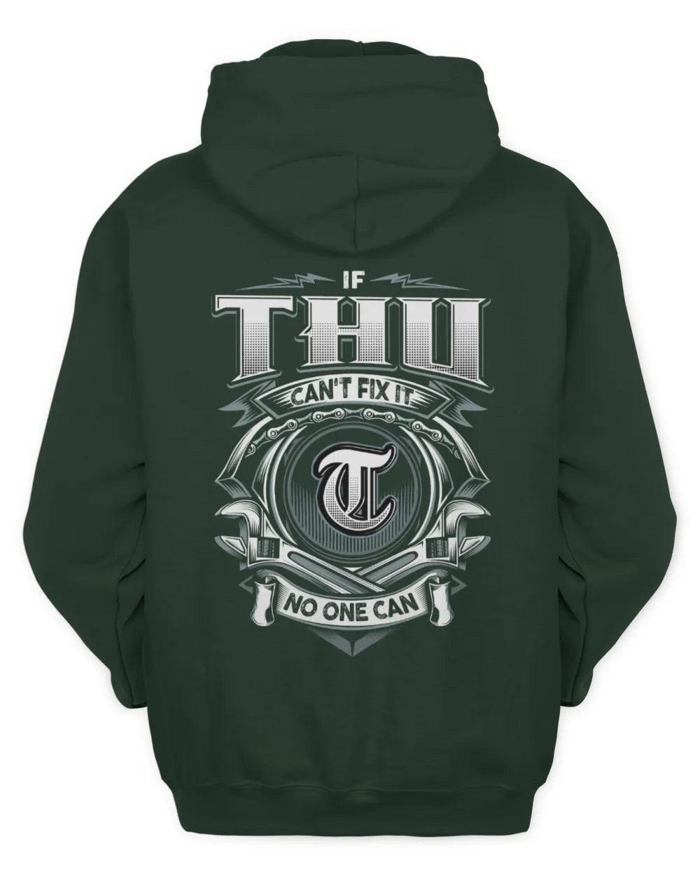THU AP81-K4-626 - Personalized Ahmed Quote Apparel “If Ahmed Can't Fix It, No One Can” - Unisex Hoodie - Forest Green