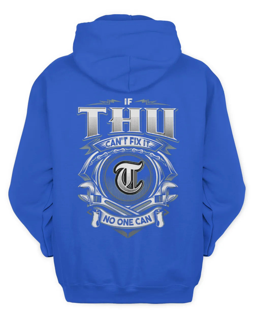 THU AP81-K4-626 - Personalized Ahmed Quote Apparel “If Ahmed Can't Fix It, No One Can” - Unisex Hoodie - Royal