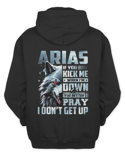 ARIAS AP62-K4-666 - Personalized Fierce Wolf Quote Apparel “If You Kick Me When I’m Down, You Better Pray I Don’t Get Up” - Unisex Hoodie - Black