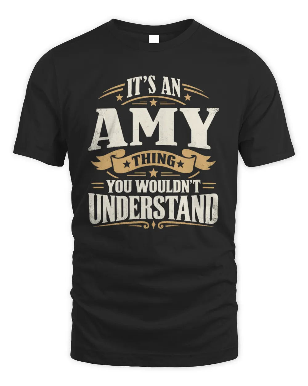 AMY P08 TH51 - Personalized “It’s a/an [NAME] Thing – You Wouldn’t Understand” Shirt - Unisex Standard T-Shirt - Black