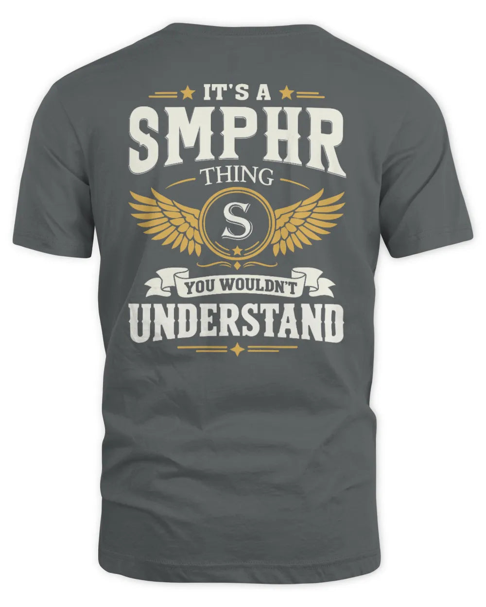 SMPHR KT06-M008 It’s a [NAME] Thing – You Wouldn’t Understand | Personalized Vintage T-Shirt - Unisex Standard T-Shirt - Charcoal