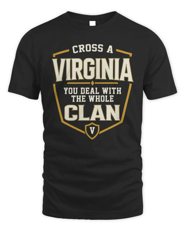 VIRGINIA NT1-K008 Cross A/An NAME, You Deal With the Whole Clan | Personalized Vintage T-Shirt