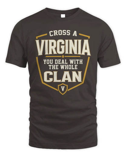 VIRGINIA NT1-K008 Cross A/An NAME, You Deal With the Whole Clan | Personalized Vintage T-Shirt - Unisex Standard T-Shirt - Dark Chocolate