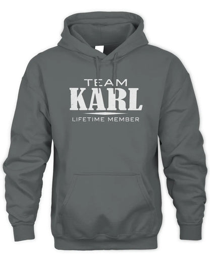 KARL BL62-K4-128 - Personalized “Team NAME Lifetime Member” - Unisex Hoodie - Charcoal