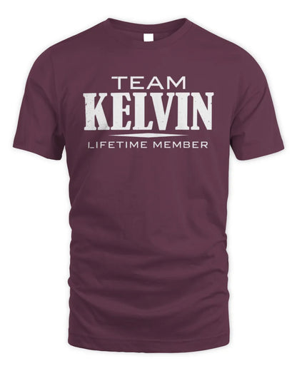 KELVIN BL62-K4-128 - Personalized “Team NAME Lifetime Member” - Unisex Standard T-Shirt - Maroon