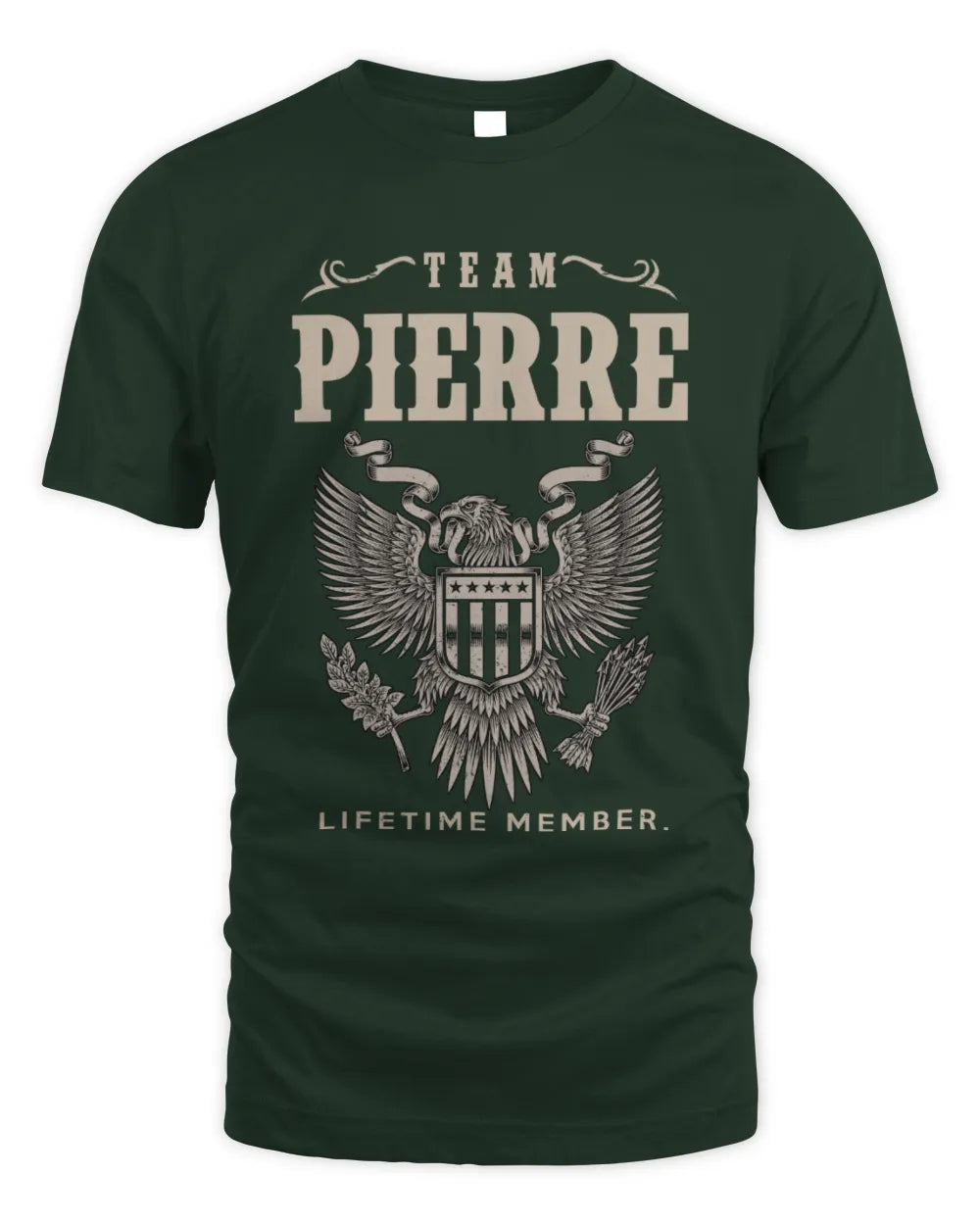 PIERRE TP06-K82 – Personalized Classic Style Apparel “Team NAME Lifetime Member” - Unisex Standard T-Shirt - Forest Green
