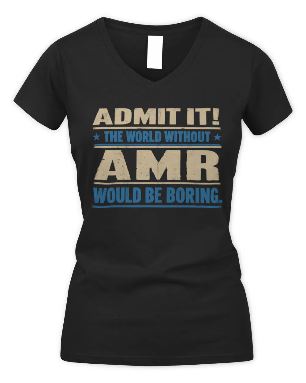 AMR TP68-K2-968 – Personalized Funny Quote Apparel “The World Without NAME Would Be Boring” - Women's V-Neck T-Shirt - Black