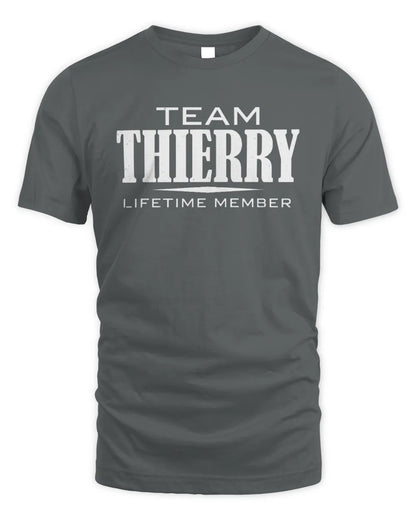 THIERRY BL62-K4-128 - Personalized “Team NAME Lifetime Member” - Unisex Standard T-Shirt - Charcoal