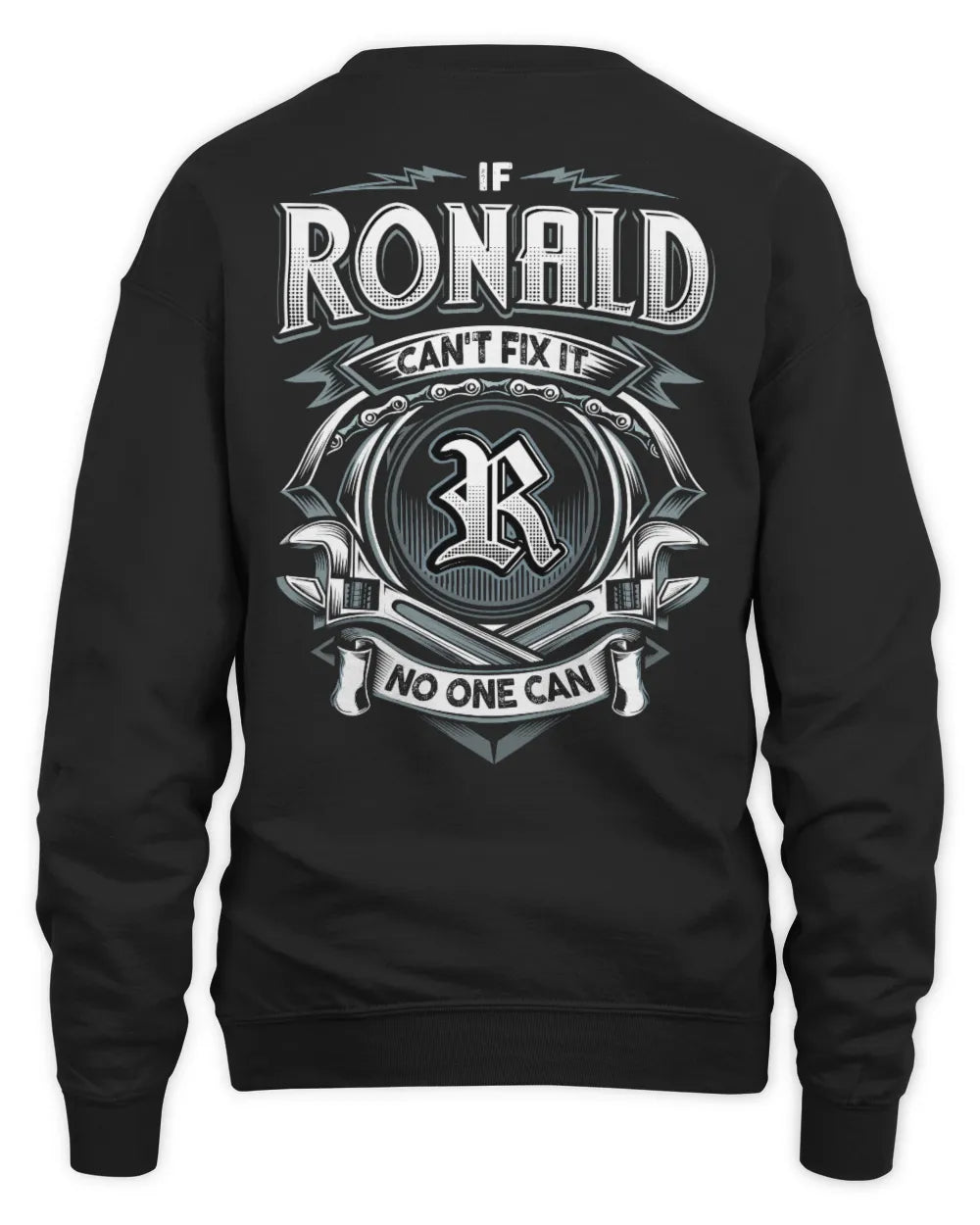 RONALD AP81-K4-626 - Personalized Ahmed Quote Apparel “If Ahmed Can't Fix It, No One Can” - Unisex Sweatshirt - Black