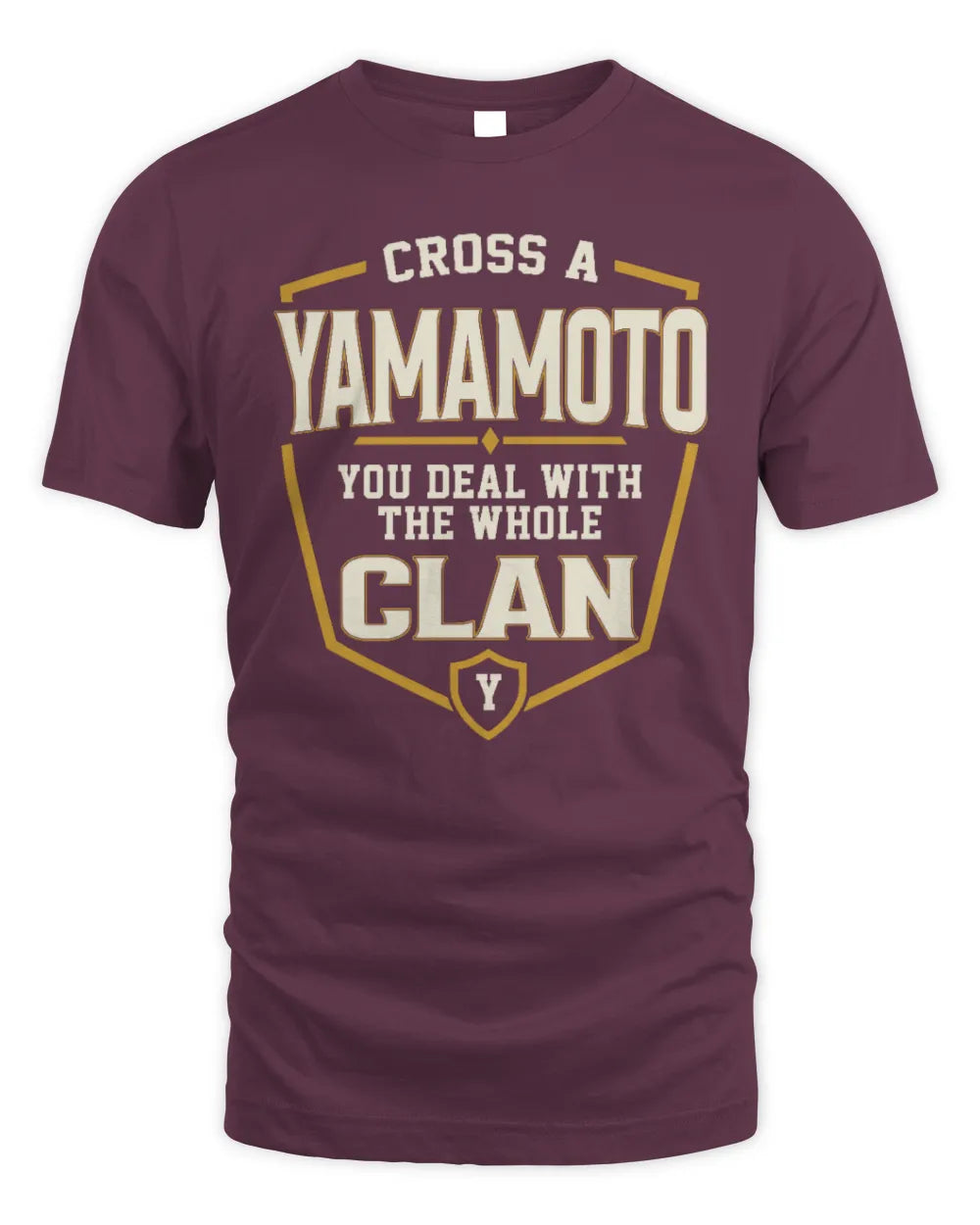 YAMAMOTO NT1-K008 Cross A/An NAME, You Deal With the Whole Clan | Personalized Vintage T-Shirt - Unisex Standard T-Shirt - Maroon