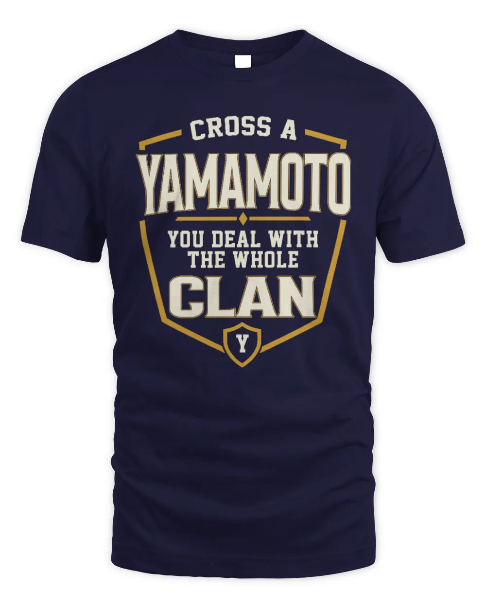 YAMAMOTO NT1-K008 Cross A/An NAME, You Deal With the Whole Clan | Personalized Vintage T-Shirt - Unisex Standard T-Shirt - Navy