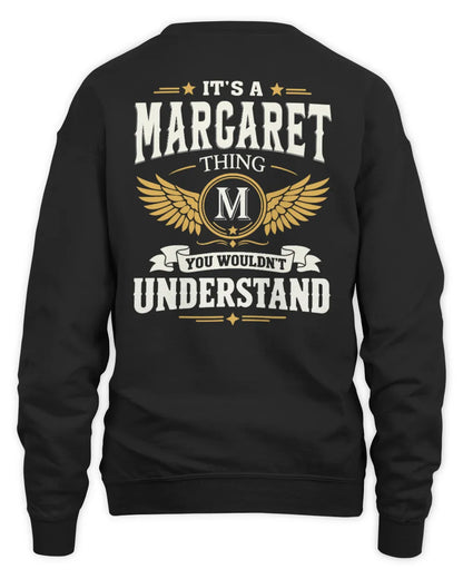 MARGARET KT06-M008 It’s a [NAME] Thing – You Wouldn’t Understand | Personalized Vintage T-Shirt - Unisex Sweatshirt - Black