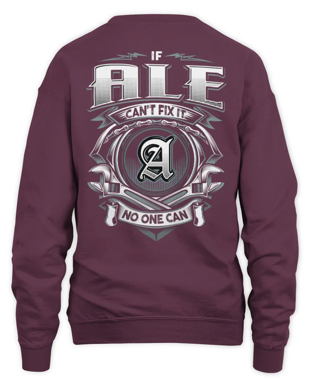 ALE AP81-K4-626 - Personalized Ahmed Quote Apparel “If Ahmed Can't Fix It, No One Can” - Unisex Sweatshirt - Maroon