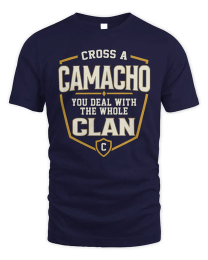 CAMACHO NT1-K008 Cross A/An NAME, You Deal With the Whole Clan | Personalized Vintage T-Shirt - Unisex Standard T-Shirt - Navy
