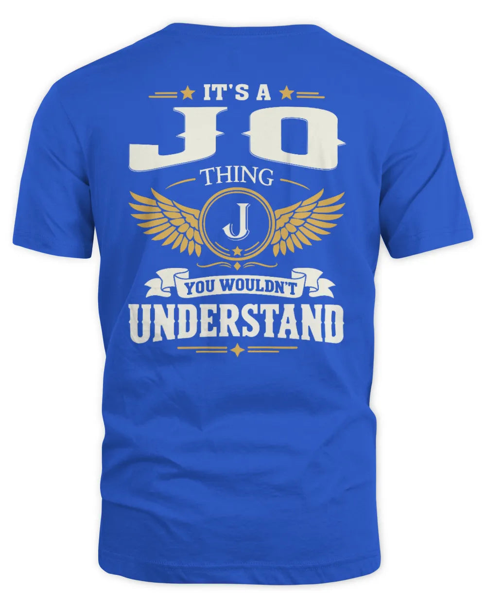 JO KT06-M008 It’s a [NAME] Thing – You Wouldn’t Understand | Personalized Vintage T-Shirt - Unisex Standard T-Shirt - Royal